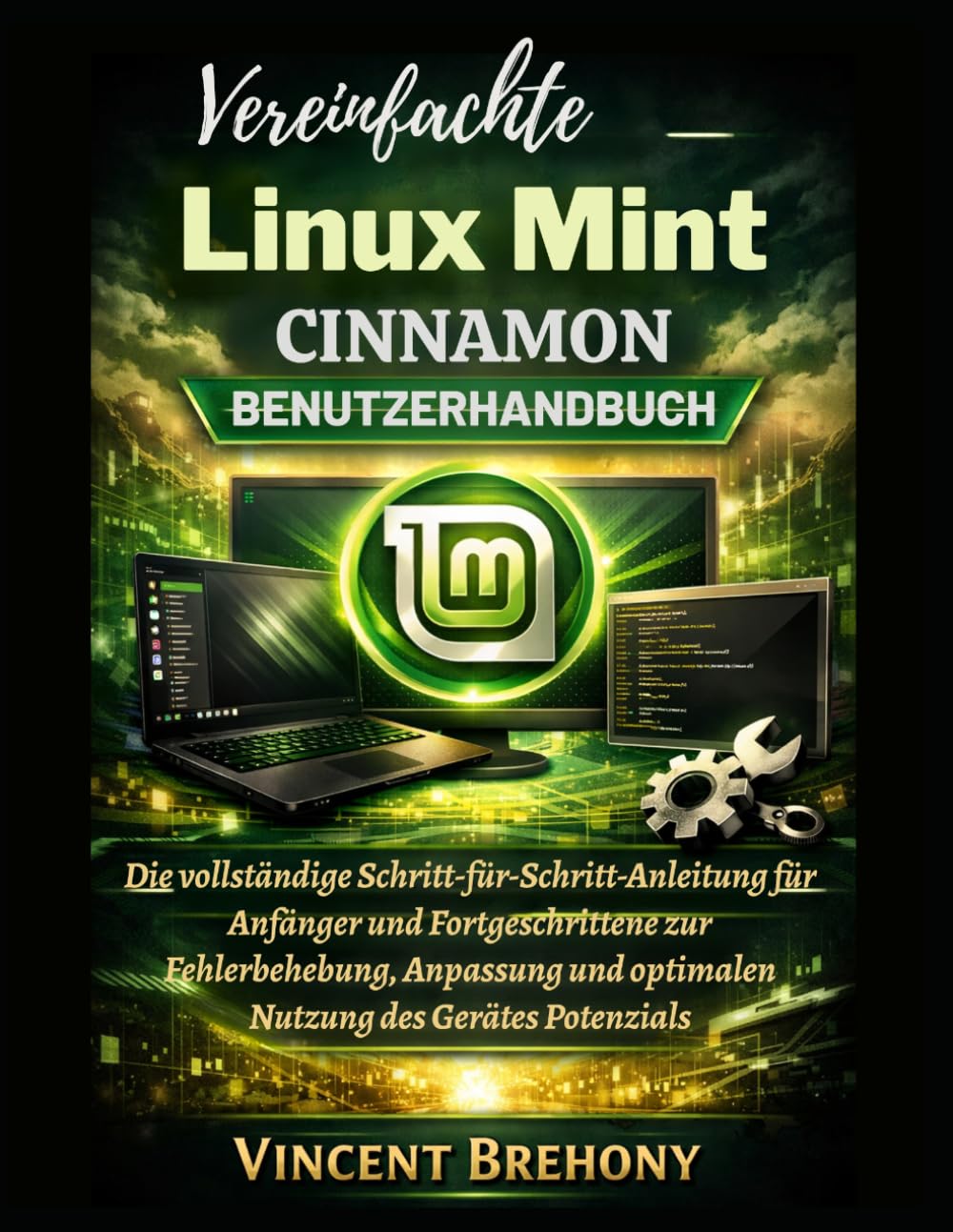 Vereinfachte Linux Mint Cinnamon Benutzerhandbuch