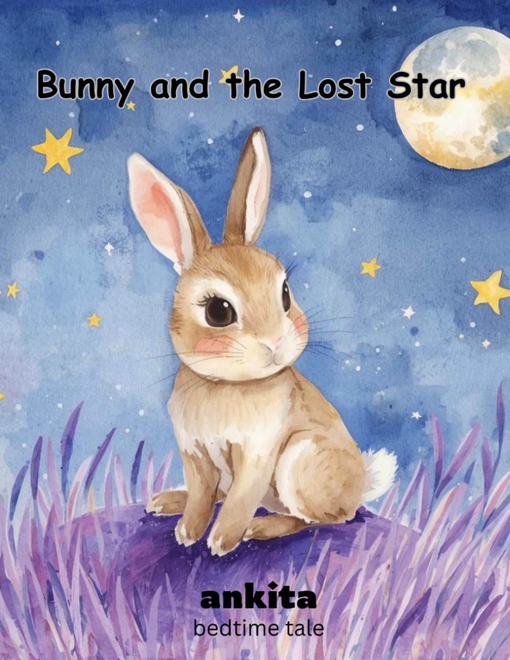 Bunny and the Lost Star: bedtime tale