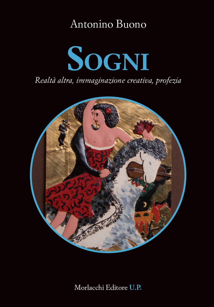Sogni. Realtà Altra, Immaginazione Creativa, Profezia - 4