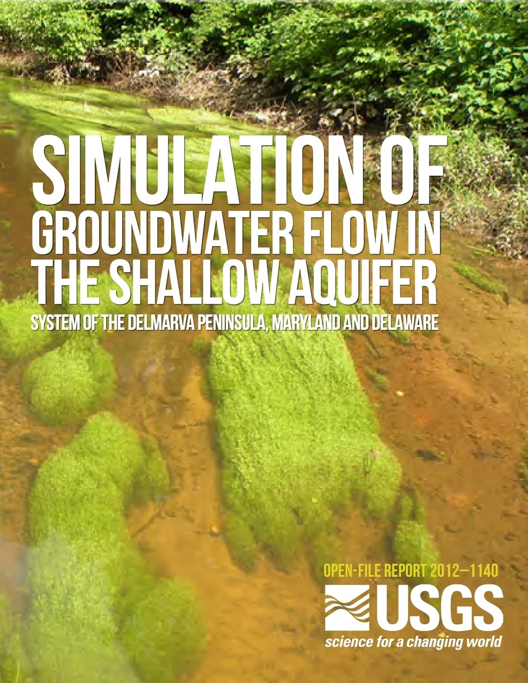 Simulation of Groundwater Flow in the Shallow Aquifer System of the Delmarva Peninsula, Maryland and Delaware