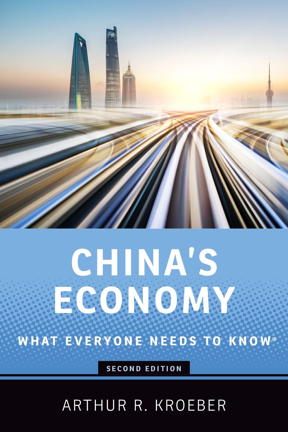 China's Economy: What Everyone Needs to Know®-Arthur R. Kroeber