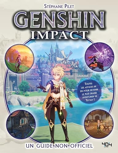 Genshin Impact - le guide de jeu non officiel - Guide jeu vidéo - A partir de 8 ans