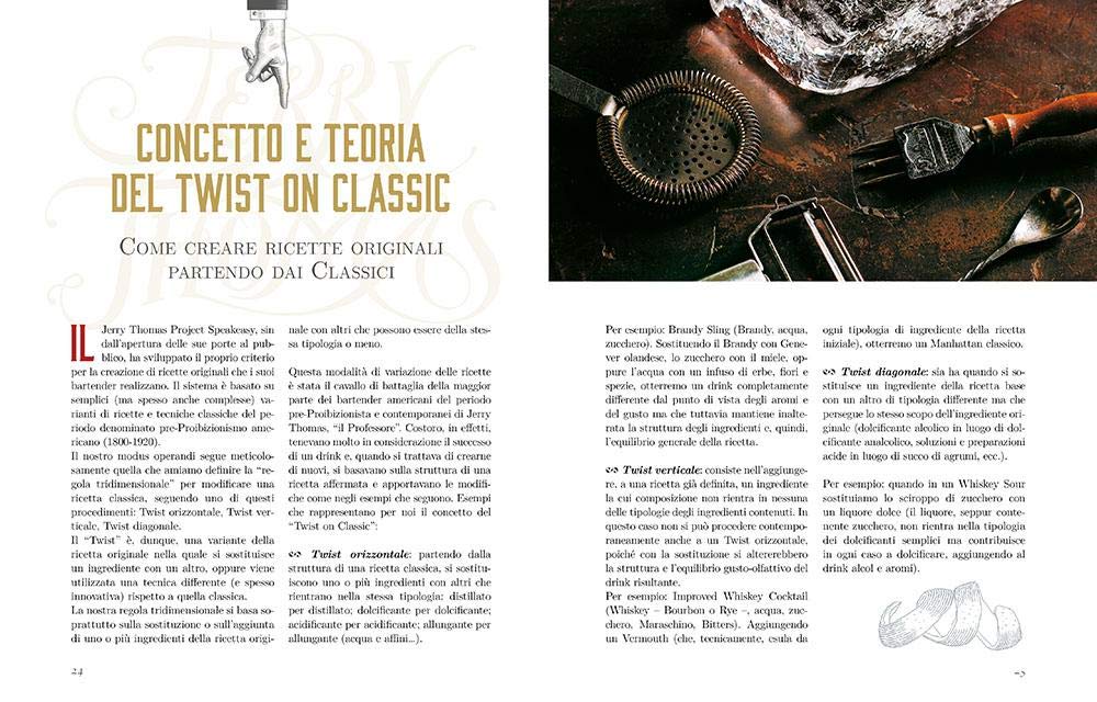 Twist on classic. I grandi cocktail del Jerry Thomas Project