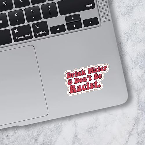 Miniatura 2 de Akira Drink Water Don't Be Racist Sticker, Feminist Sticker, Activism Sticker, Cute Color Sticker, Water Assitant Die-Cut Vinyl Funny Decals for