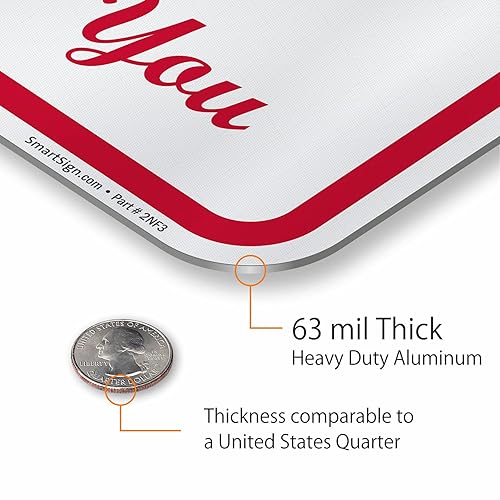 Miniatura 4 de SmartSign Letrero de metal con texto en inglés "Please No Parking Here - Thank You" de 18 x 12 pulgadas, aluminio de 63 mil, material reflectante