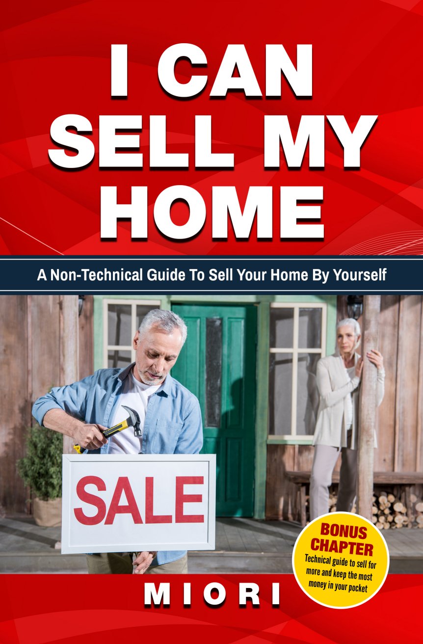 I Can Sell My Home: A Non Technical Guide