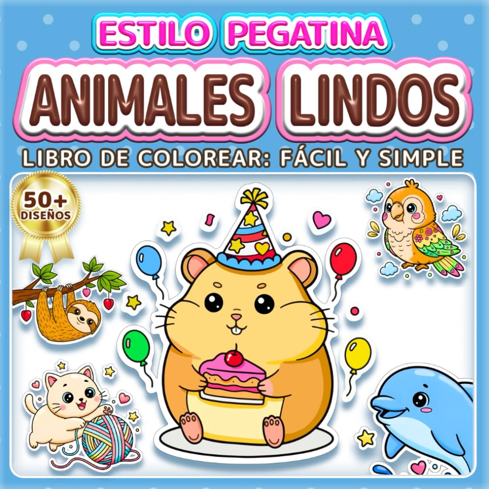 ANIMALES LINDOS: LIBRO DE COLOREAR: FÁCIL Y SIMPLE - Más de 50 diseños estilo pegatina divertidos para niños, adultos y personas mayores. Alivio del ... y niños (Libro de Colorear Estilo Pegatinas)