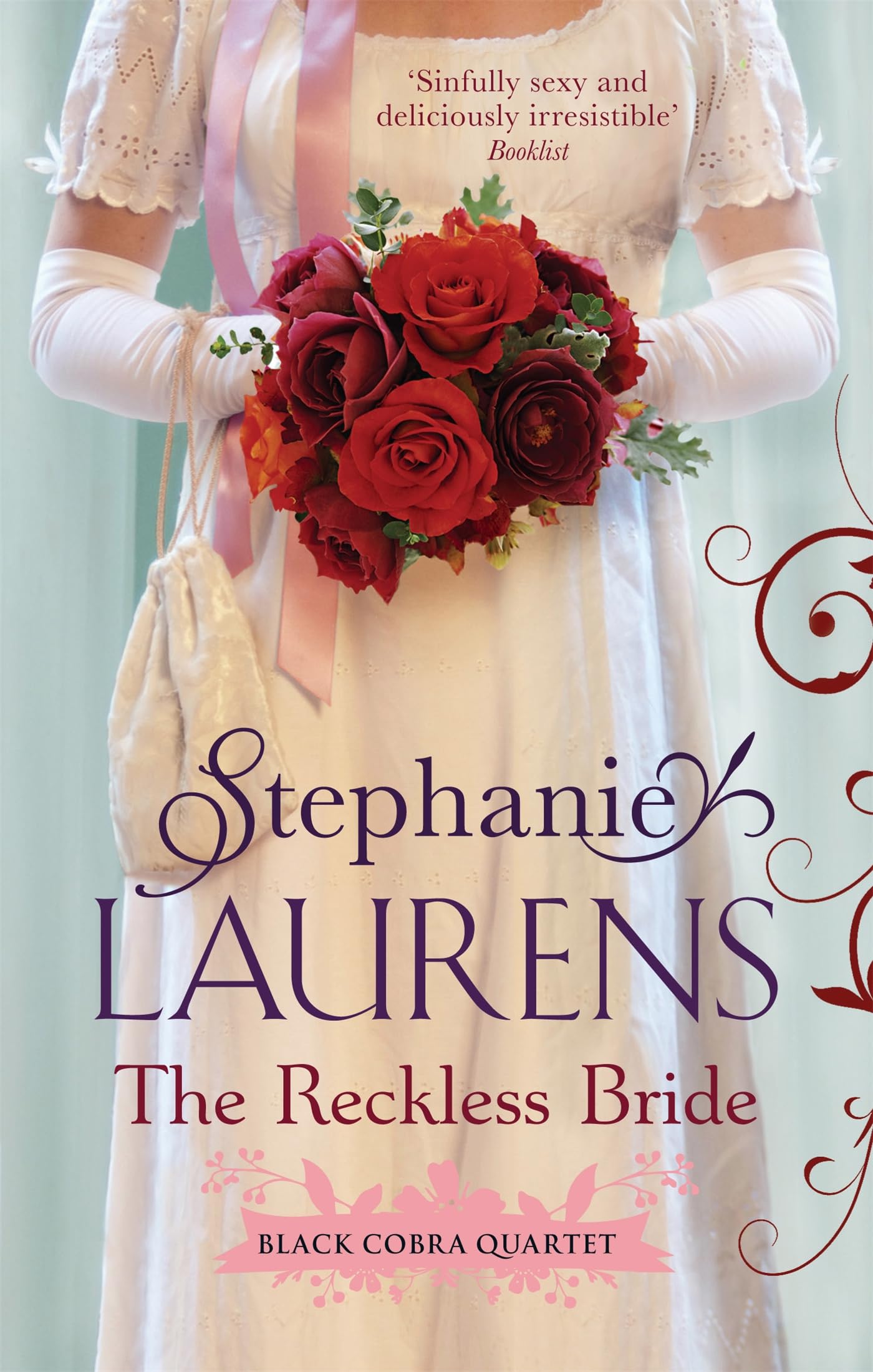 The Reckless Bride: Number 4 in series (Black Cobra Quartet)-Stephanie Laurens