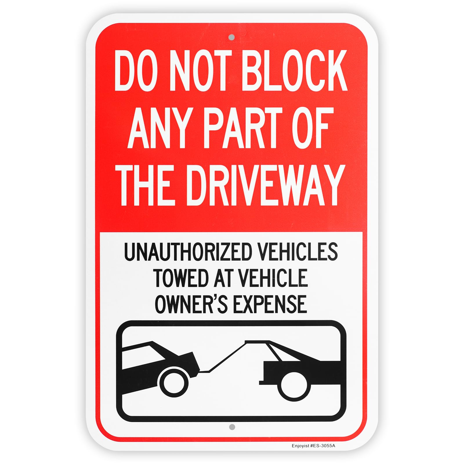 Do Not Block Driveway, Unauthorized Vehicles Towed Sign, 12x8 Inch, Rust-Free Aluminum, Reflective & Weatherproof