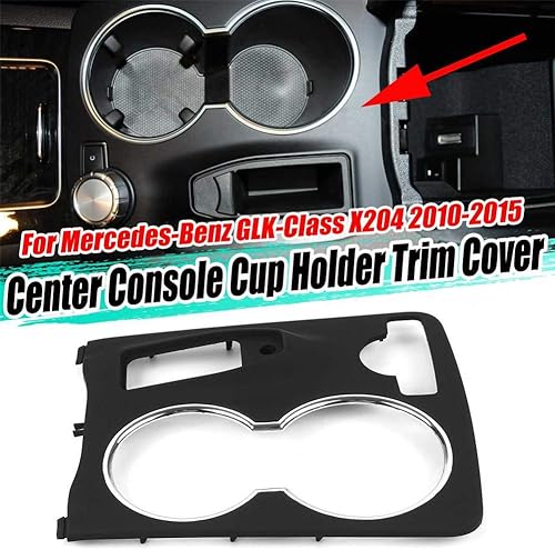 Miniatura 2 de Para (GLK-X204 2010-2015), reemplazo 2046802308 9H44 Soporte de taza de consola central Marco de obturador Panel Cubierta Negro