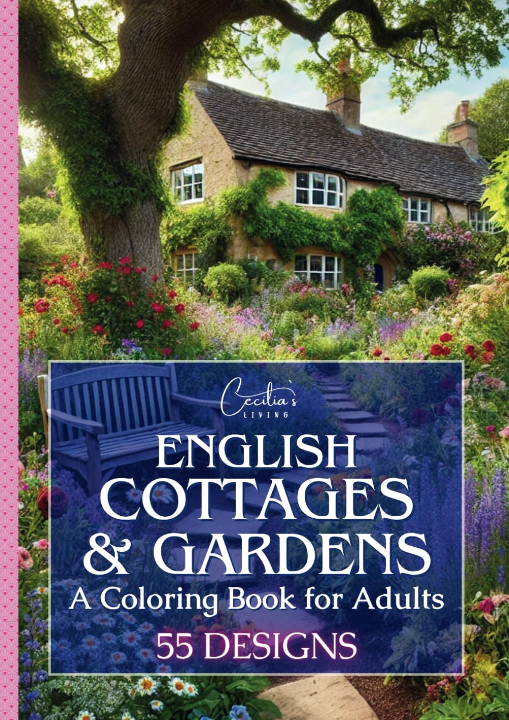 English Cottages & Gardens: A Coloring Book for Adults