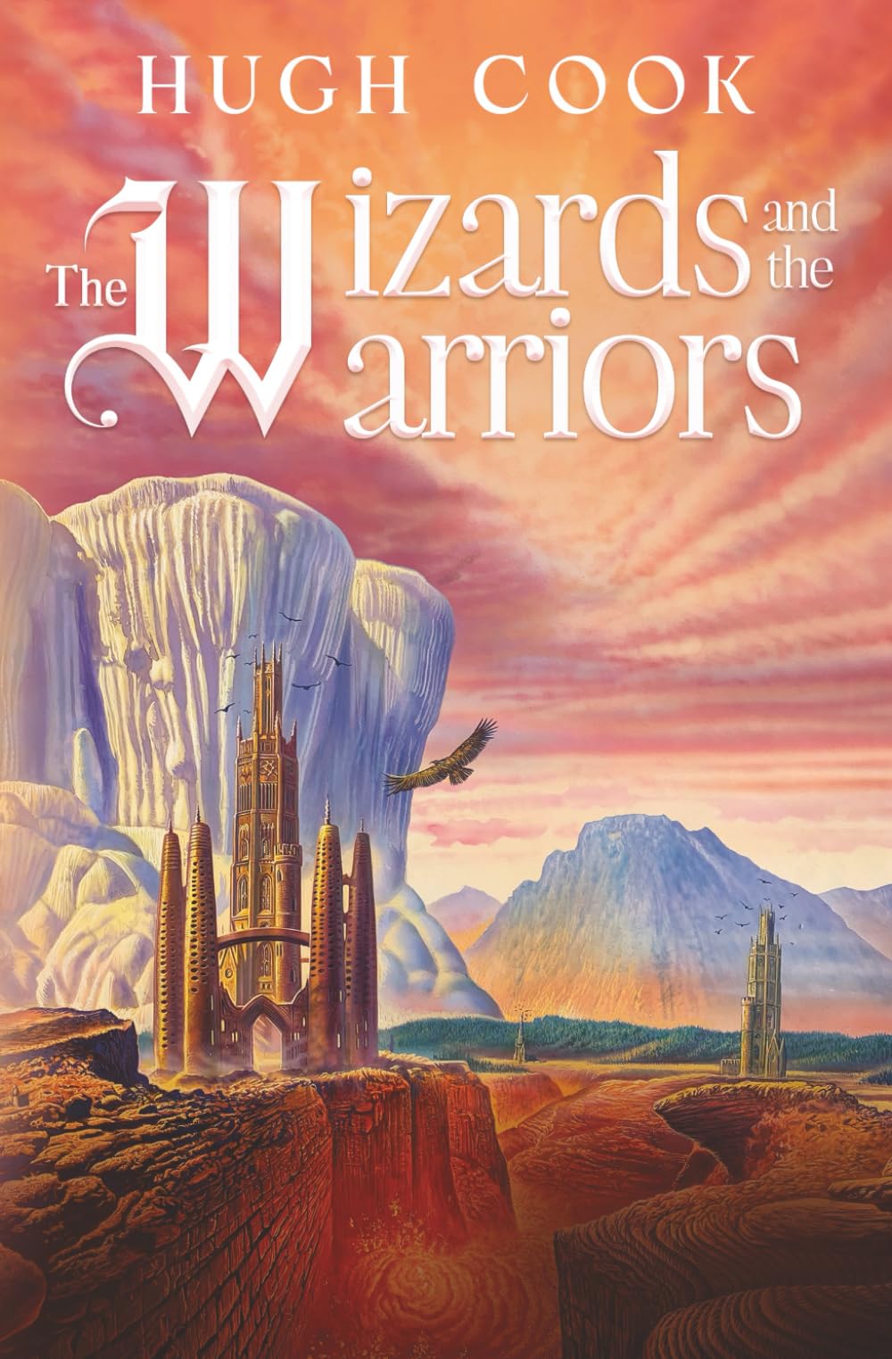The Wizards and the Warriors (Chronicles of an Age of Darkness)