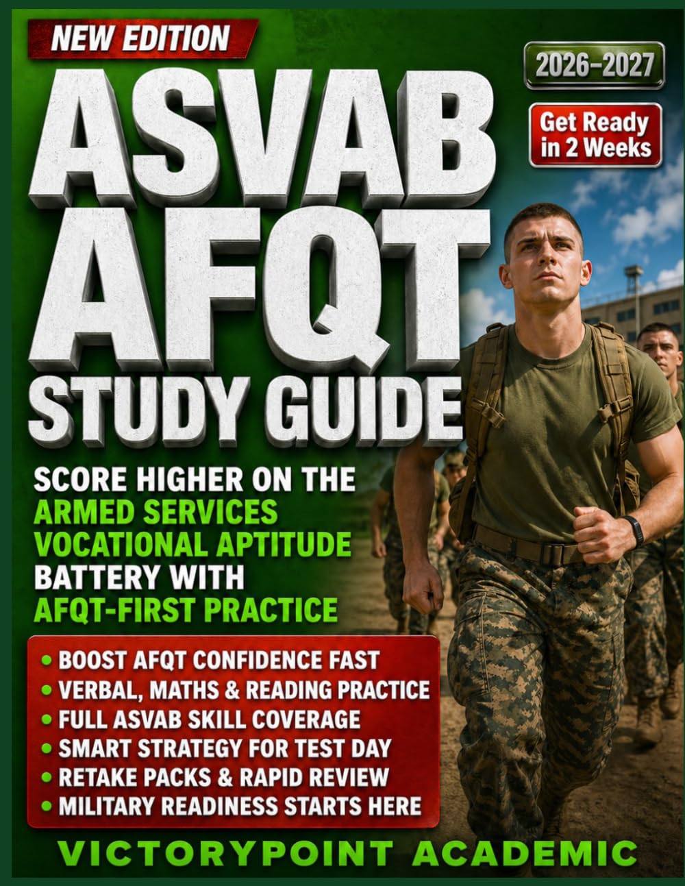 ASVAB AFQT STUDY GUIDE: SCORE HIGHER ON THE ARMED SERVICES VOCATIONAL APTITUDE BATTERY WITH AFQT-FIRST PRACTICE