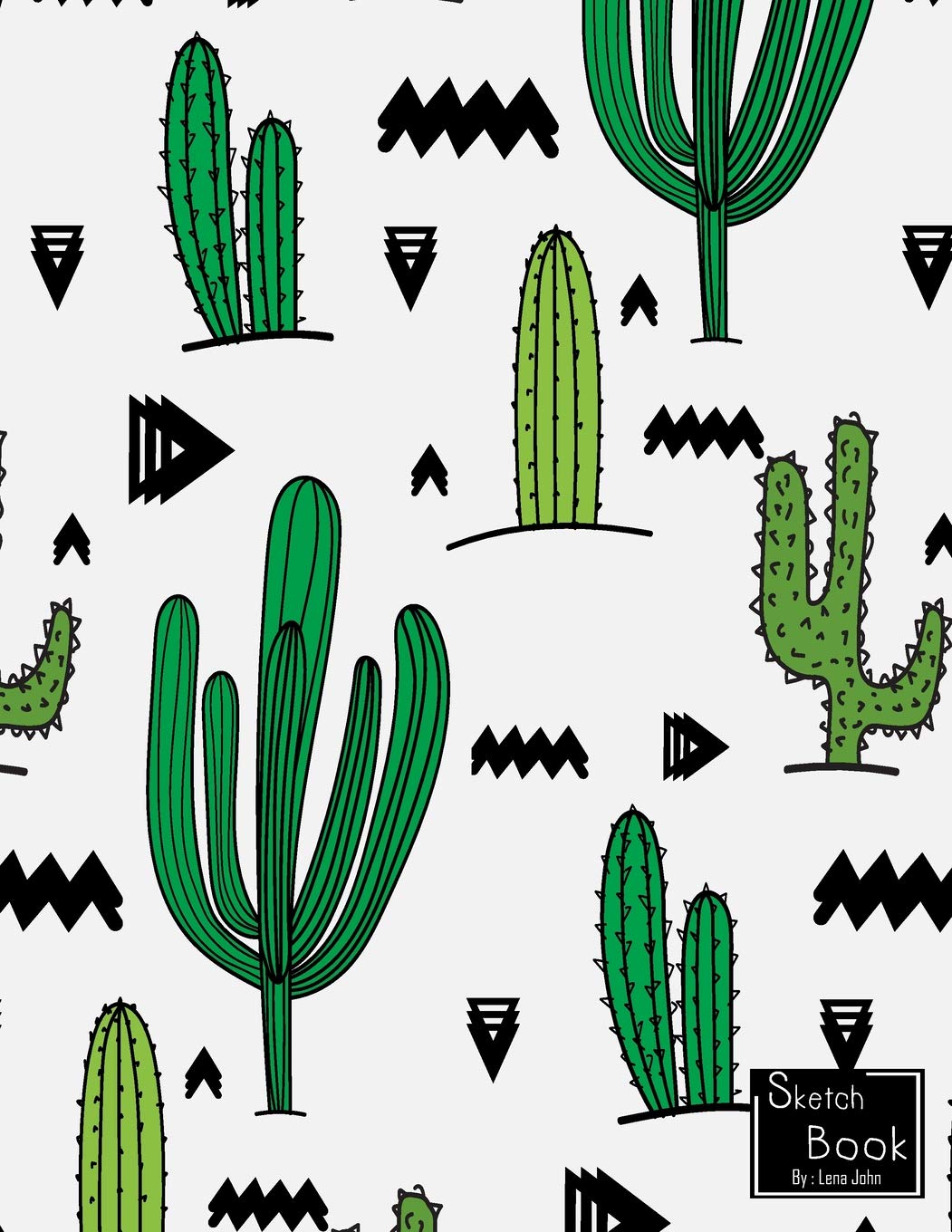 Sketchbook: Cactus Sketchbook : 110 Pages of 8.5"x 11" Blank Paper for Drawing, Doodling or Sketching (Sketchbooks For Kids)