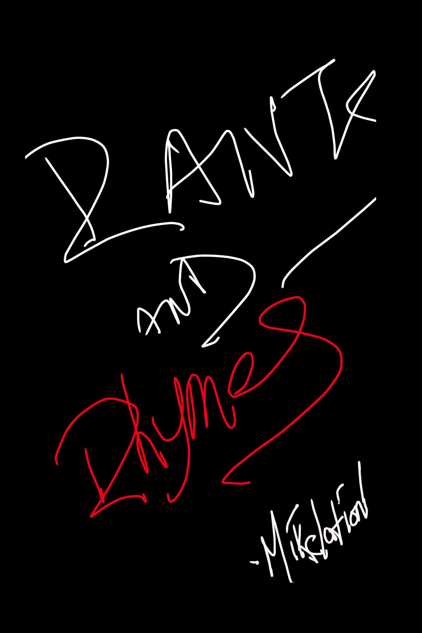 Rants and Rhymes