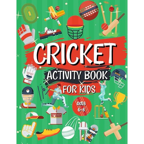 Cricket Activity Book For Kids 6-8: The Perfect Cricket Themed Kids Workbook | Perfect For Travel Trips: The Ultimate Gift For Cricket Loving Kids | ... | Word Searches | Cricket Facts | AND More