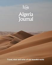 Algeria Journal: Travel and Write of our Beautiful World (Algeria Books)