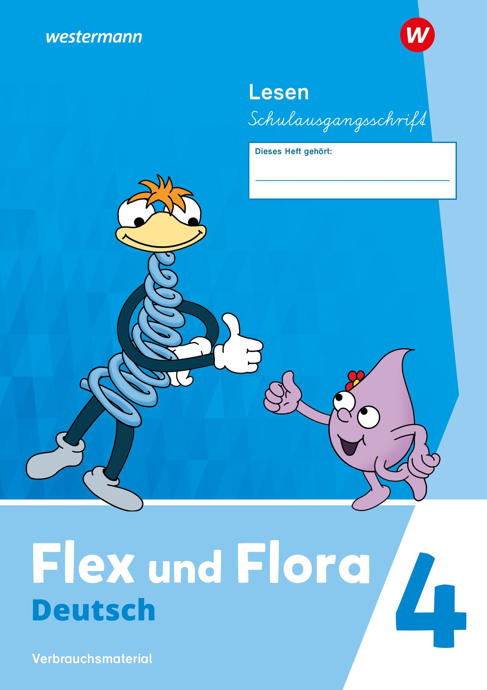Flex und Flora - Ausgabe 2021: Heft Lesen 4 (Schulausgangsschrift) Verbrauchsmaterial