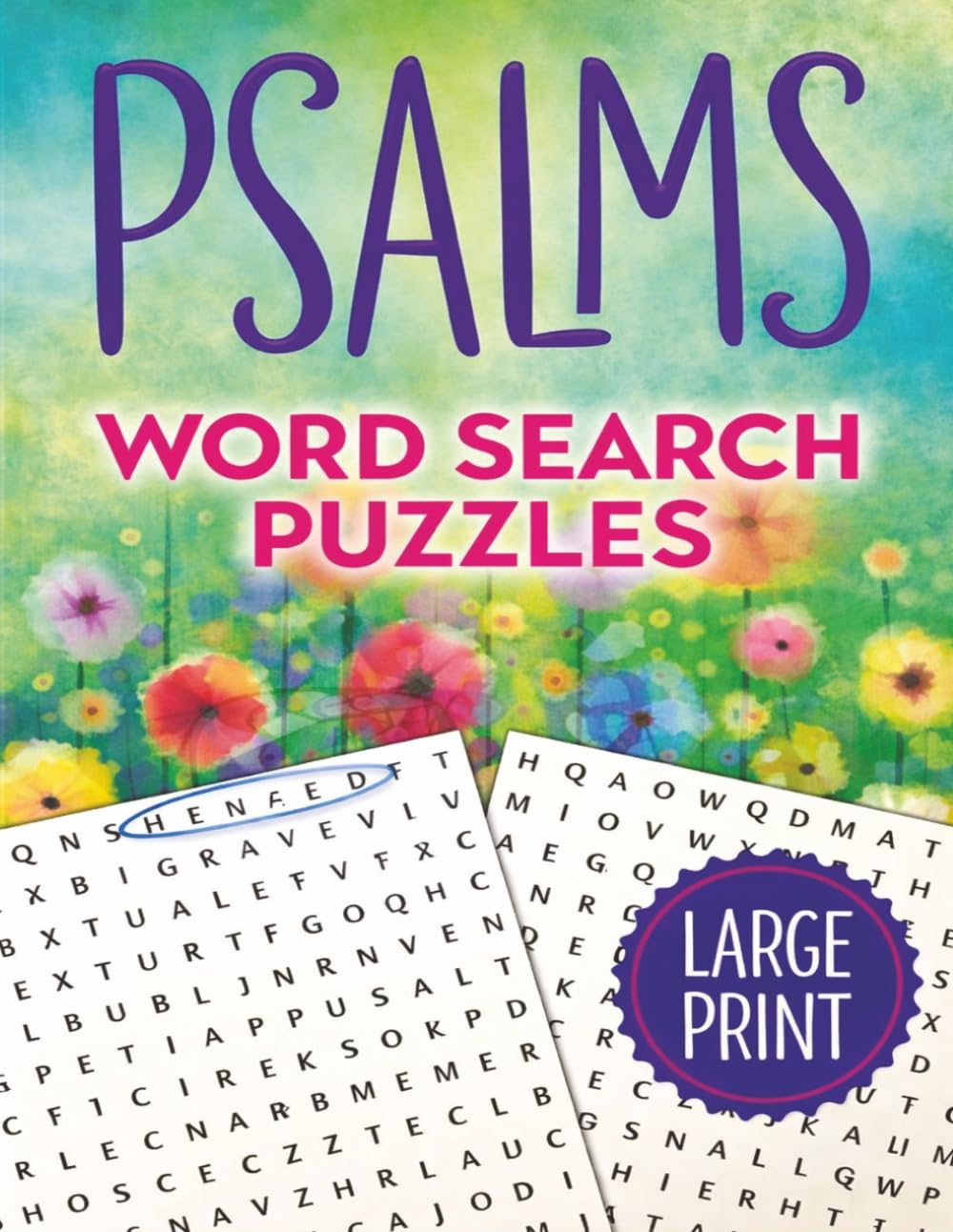 Psalms Word Search Puzzles: Large Print Bible Word Search Puzzles for Adults, Seniors, and Devotional Relaxation