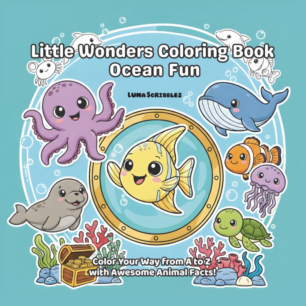 Little Wonders Coloring Book Ocean Fun: Color Your Way from A to Z with Awesome Animal Facts!