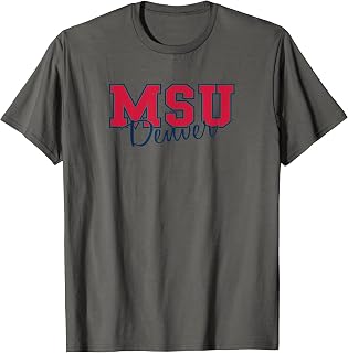 Metropolitan State University - Denver MSU-MERCH-17 T-Shirt