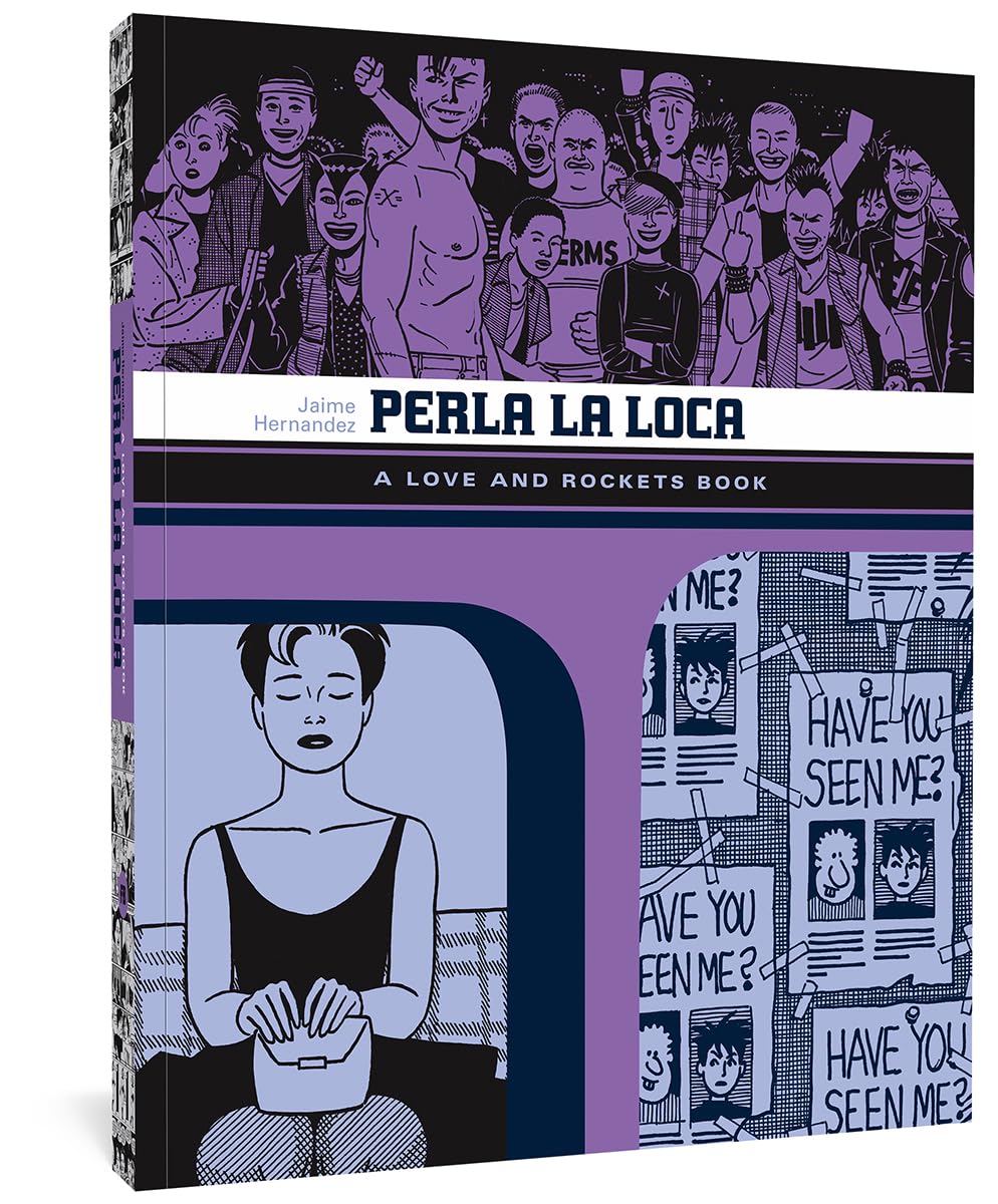 Perla La Loca: A Love and Rockets Book