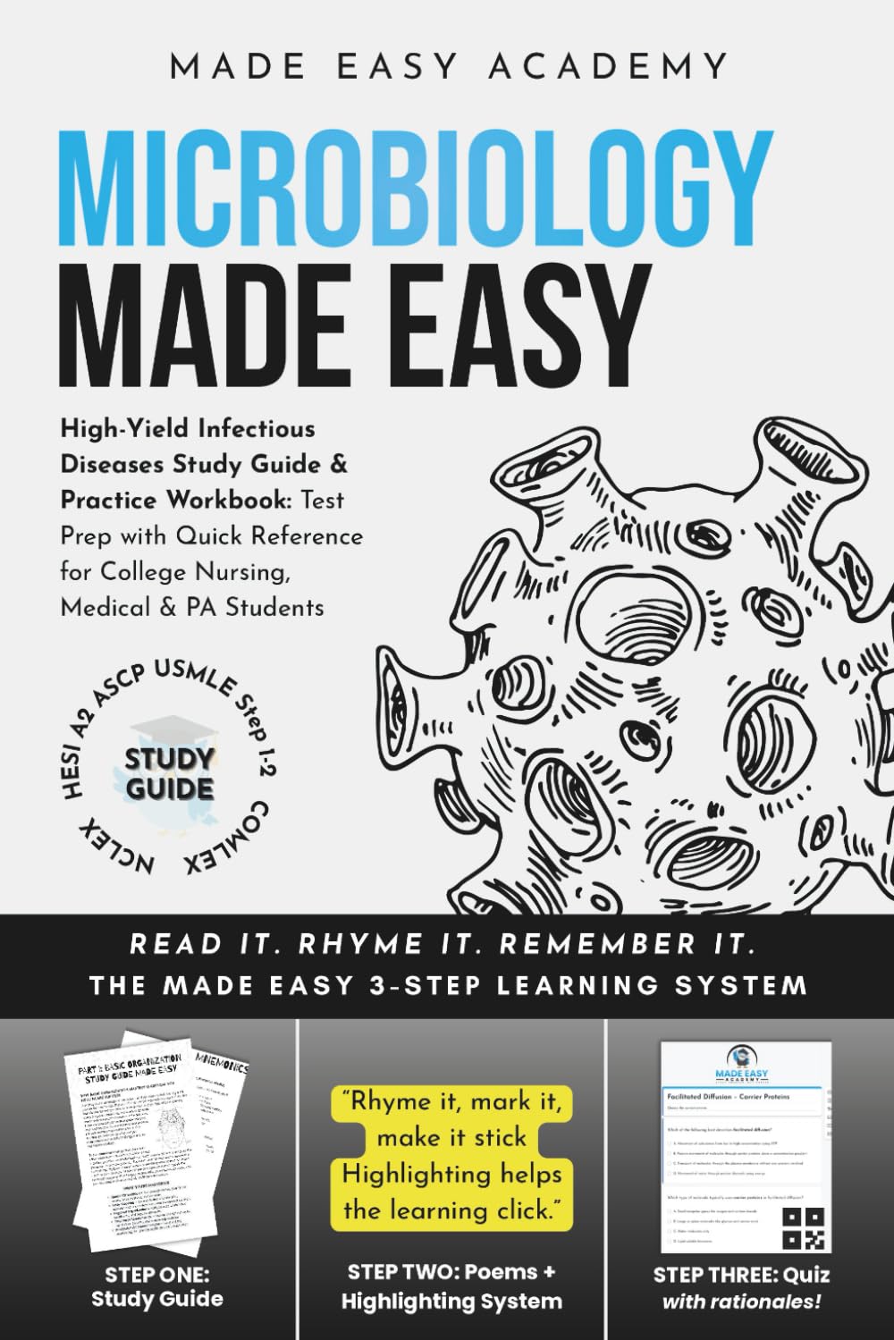 Microbiology Made Easy: High-Yield Infectious Diseases Study Guide & Practice Workbook: Test Prep with Quick Reference for College Nursing, Medical & ... PANCE, COMLEX) (Made Easy Academy Series)