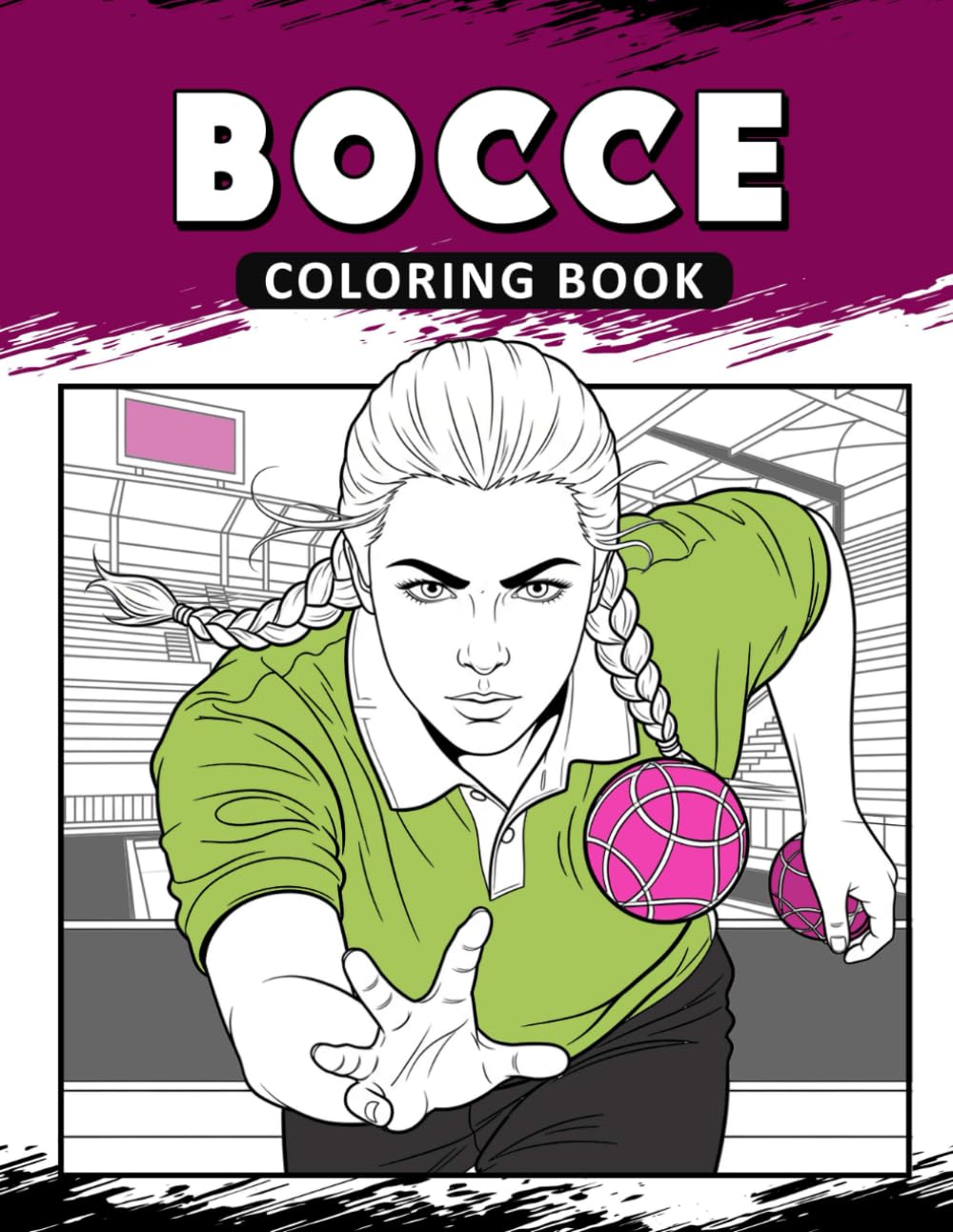 Bocce Coloring Book: The Activity Book for Bocce Lovers