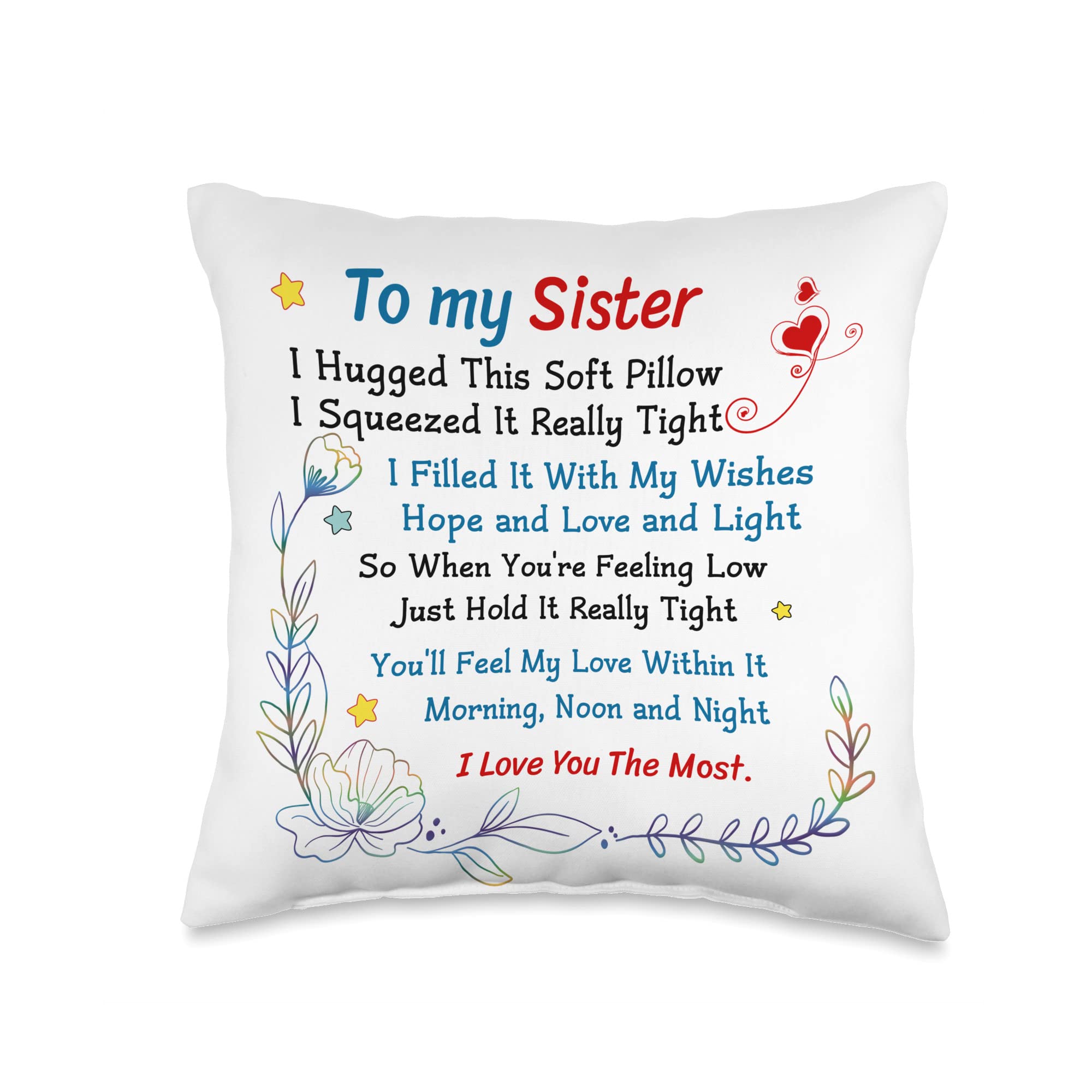 Hugged This Soft Gifts For Sister Throw Pillow, 16x16, Multicolor