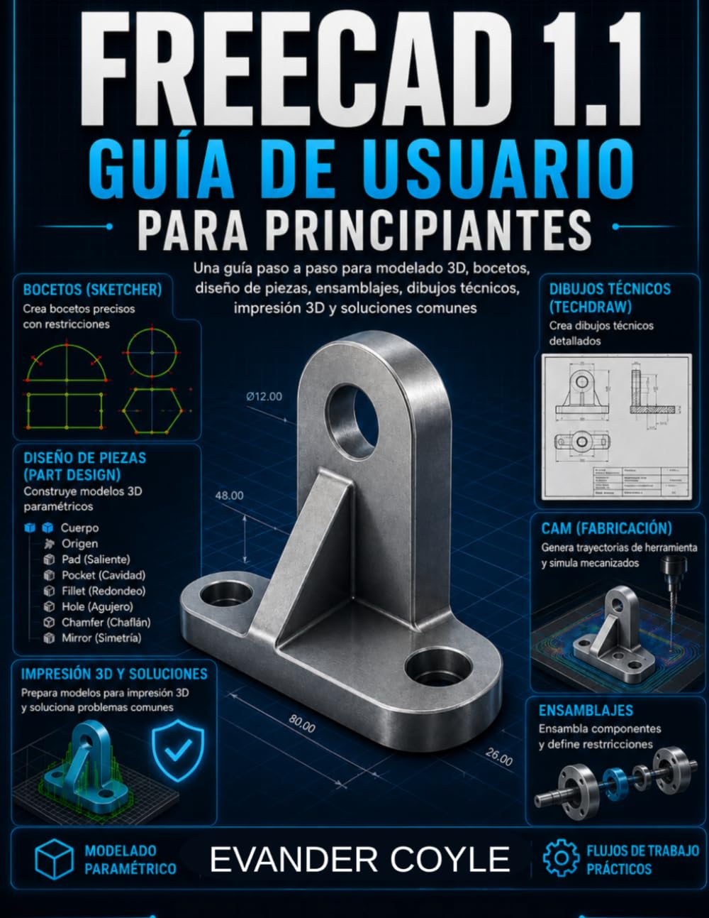 FreeCAD 1.1 Guía del usuario para principiantes
