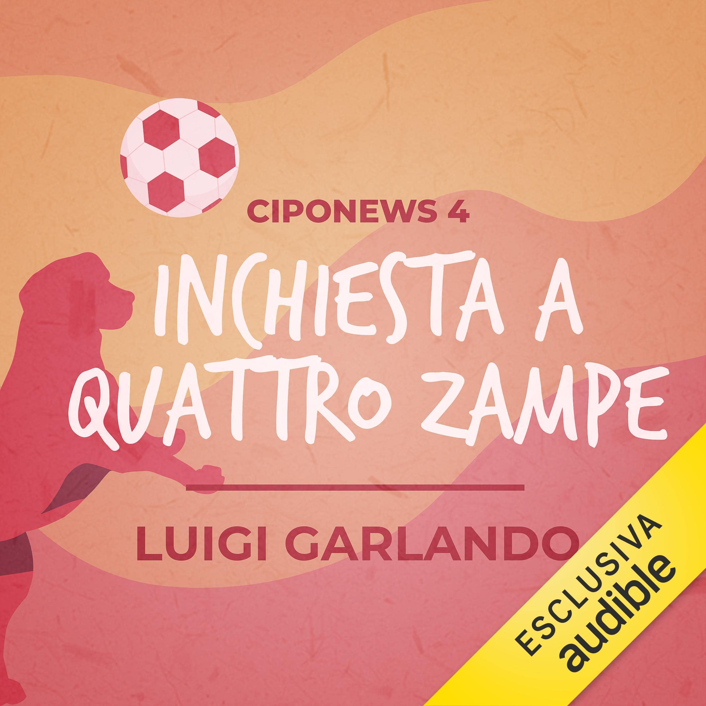 Inchiesta a quattro zampe: Ciponews 4