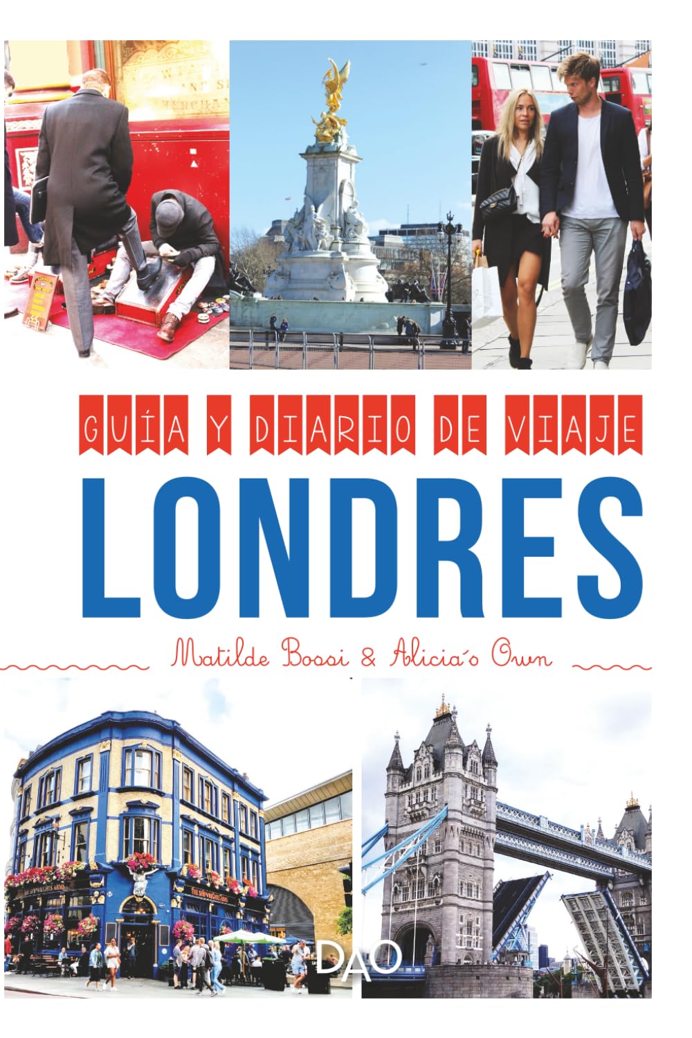 Guía y Diario de Viaje Londres