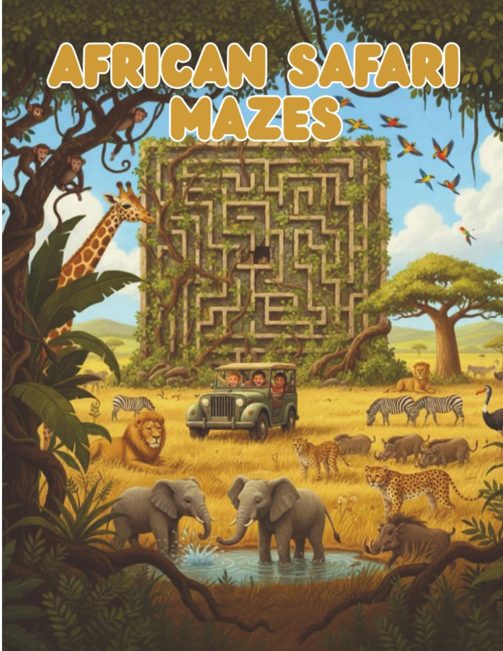 African Safari Maze For Kids: Exciting Brain-Boosting Adventure Puzzles for Kids Aged 6 to 10 Who Love Animals