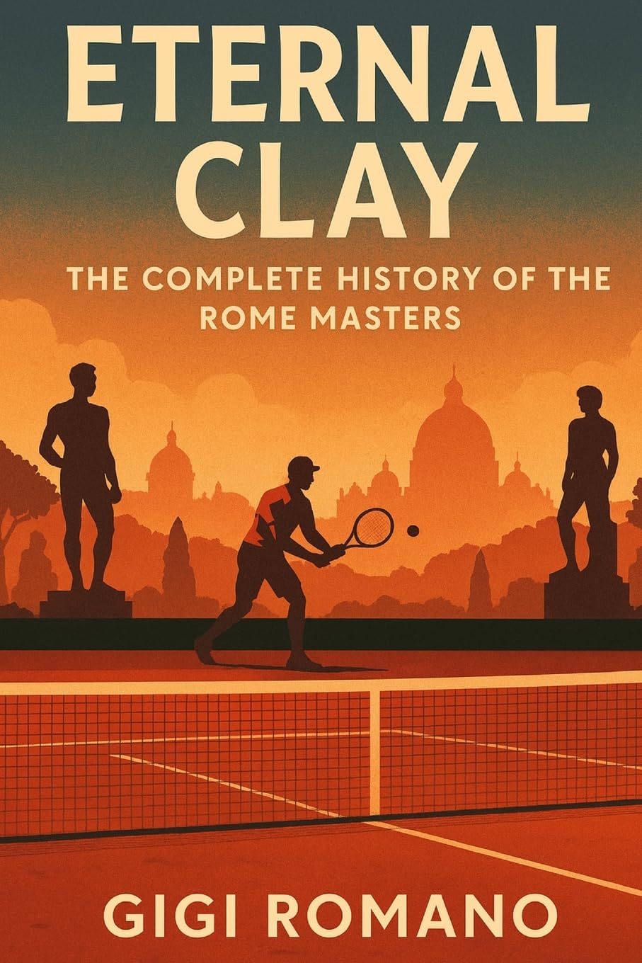 Eternal Clay: The Complete History of the Rome Masters