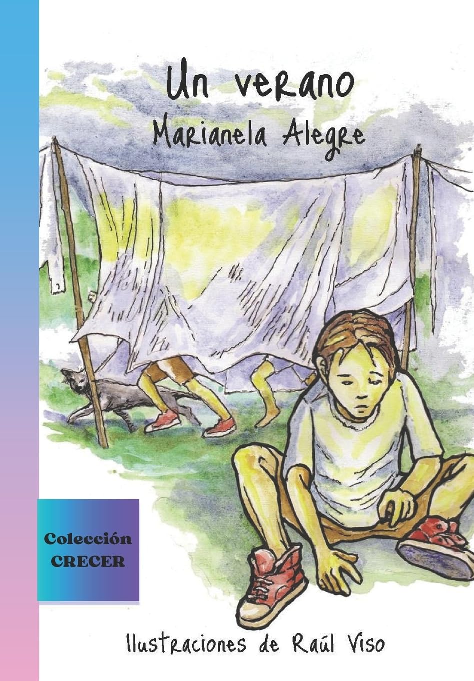 Un Verano: 1 (Colección Crecer)