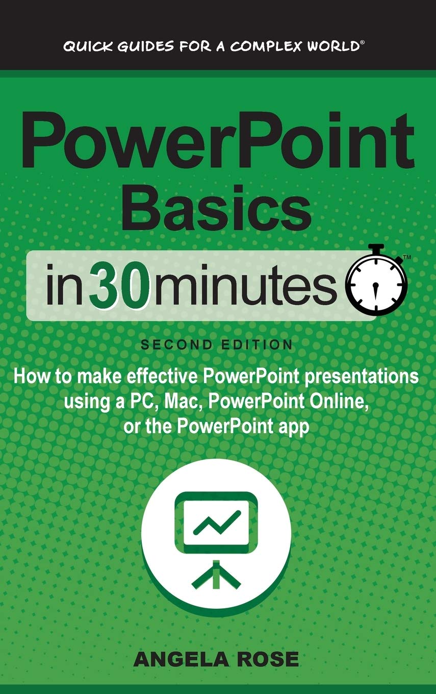 Buy PowerPoint Basics In 30 Minutes How to make effective PowerPoint