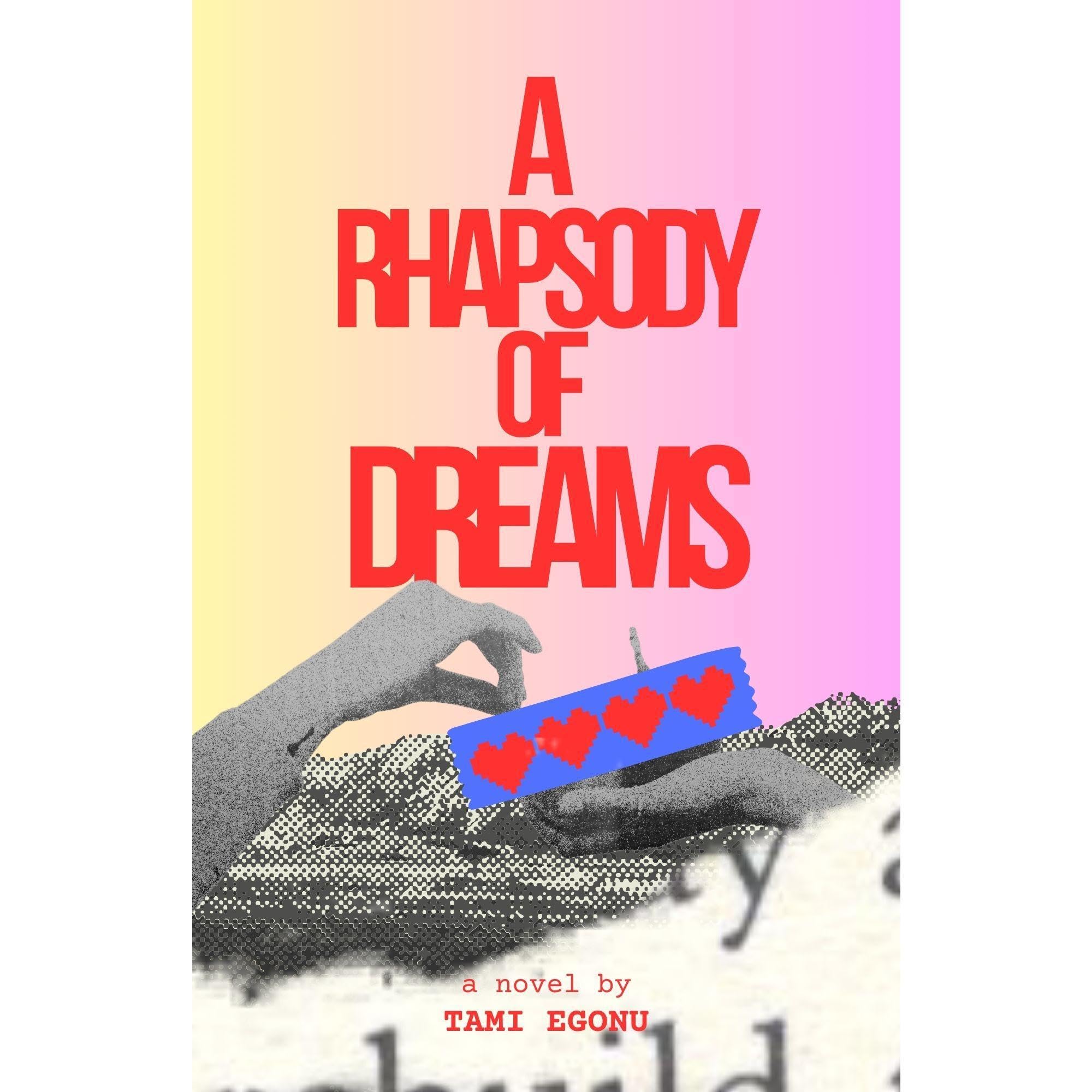 A Rhapsody of Dreams