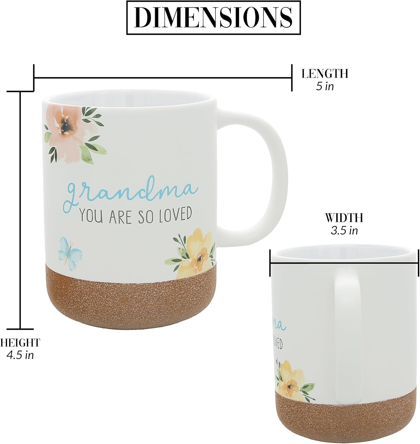Pavilion Gift Company - Grandma You Are So Loved - 16-ounce Stoneware Mug with Sandy Glazed Bottom, Floral Pattern, Large Handle Coffee Cup, Mother’s Day Gift, Gifts For Grandma, 1 Count - Image 5