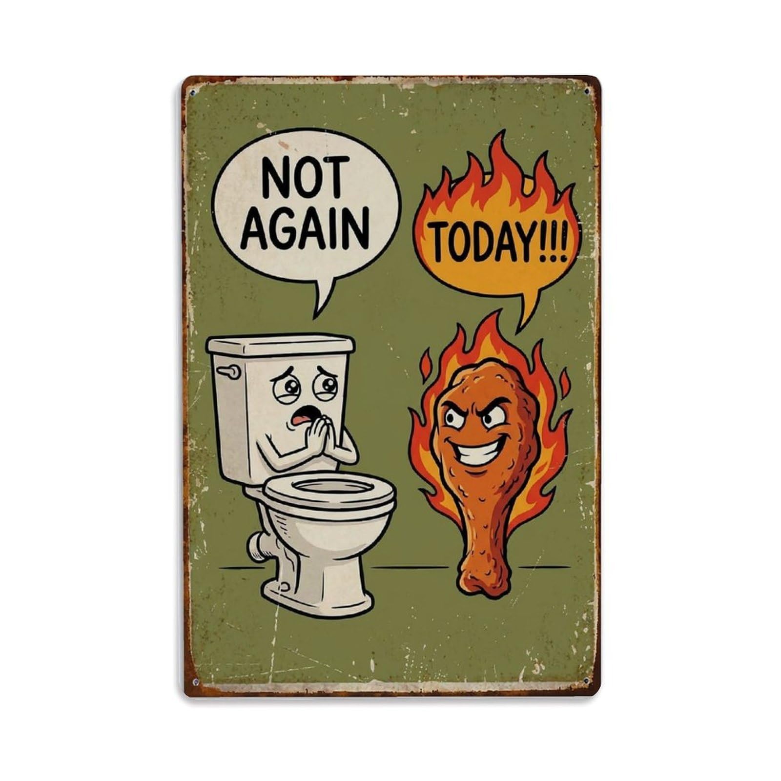 Not Again Today Funny Vintage Humorous Toilet Metal Tin Sign