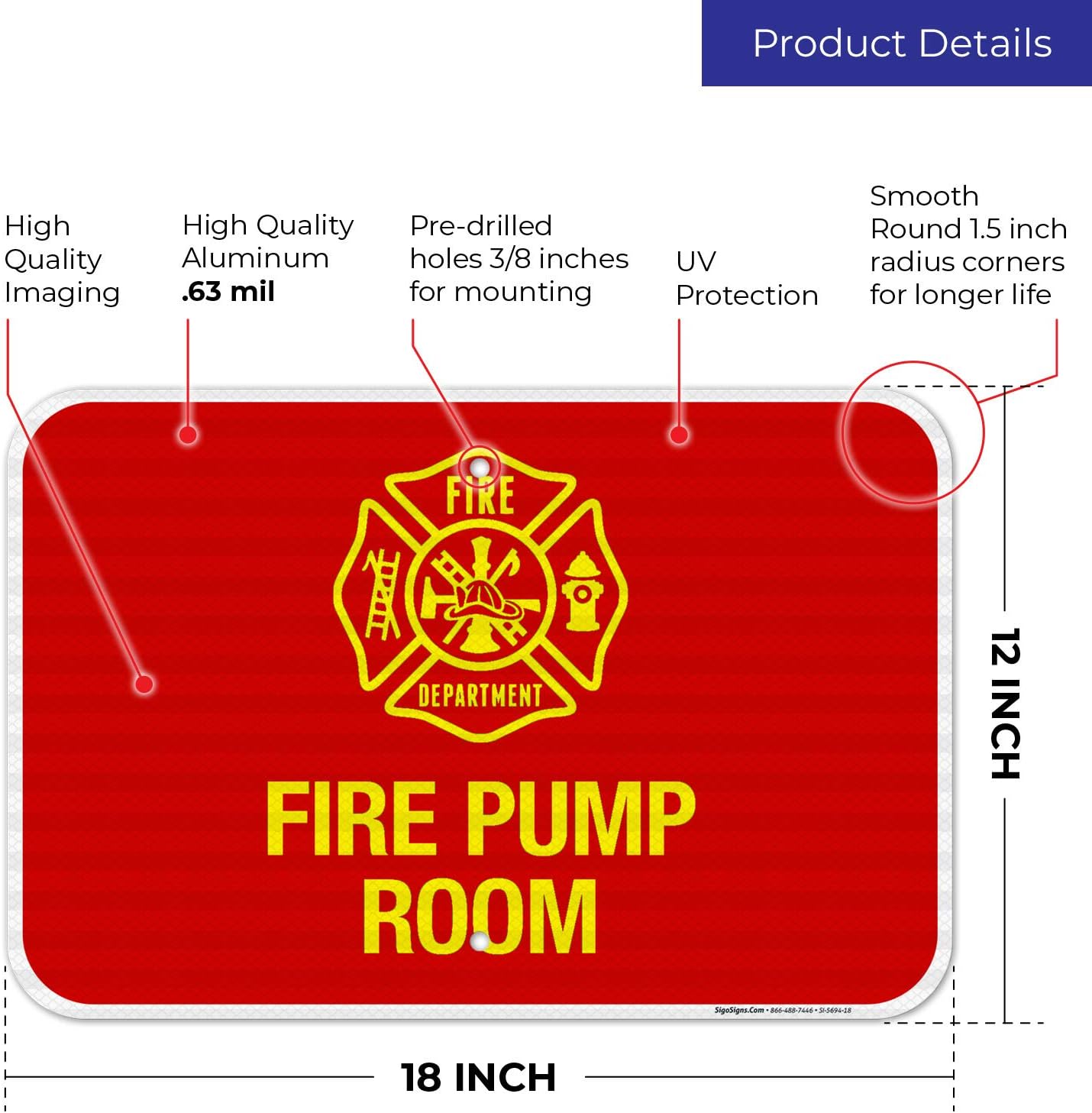 Fire Pump Room Sign, Fire Safety Sign, 12x18 Inches, 3M EGP Reflective .063 Aluminum, Fade Resistant, Indoor/Outdoor Use, Made in USA