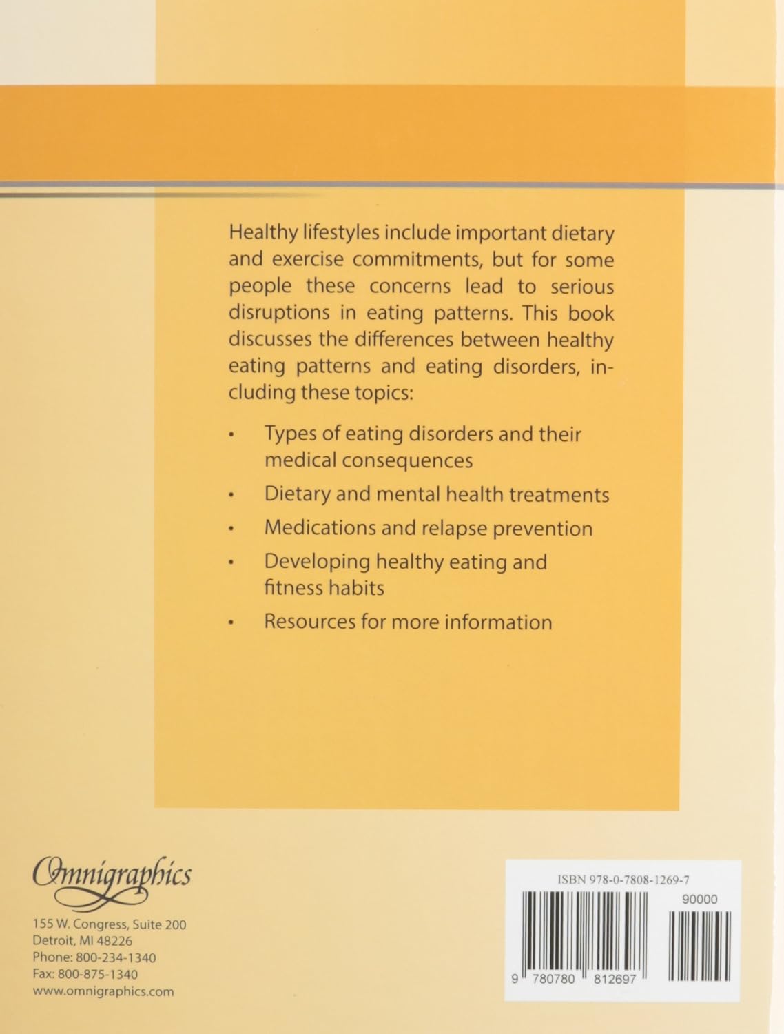 Eating Disorders Information for Teens: Health Tips About Anorexia, Bulimia, Binge Eating, and Body Image Disorders: Including Information About Risk ... and Other Related Issues (Teen Health Series)      Hardcover – February 1, 2013