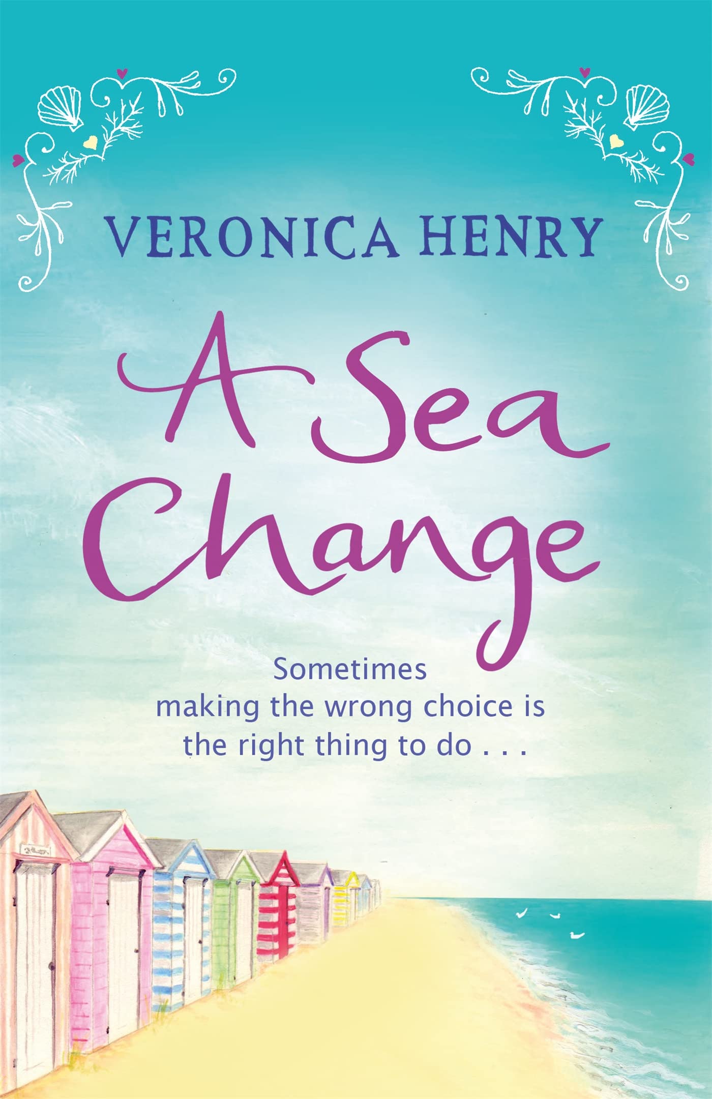 Veronica Henry Sea Change Paperback Book