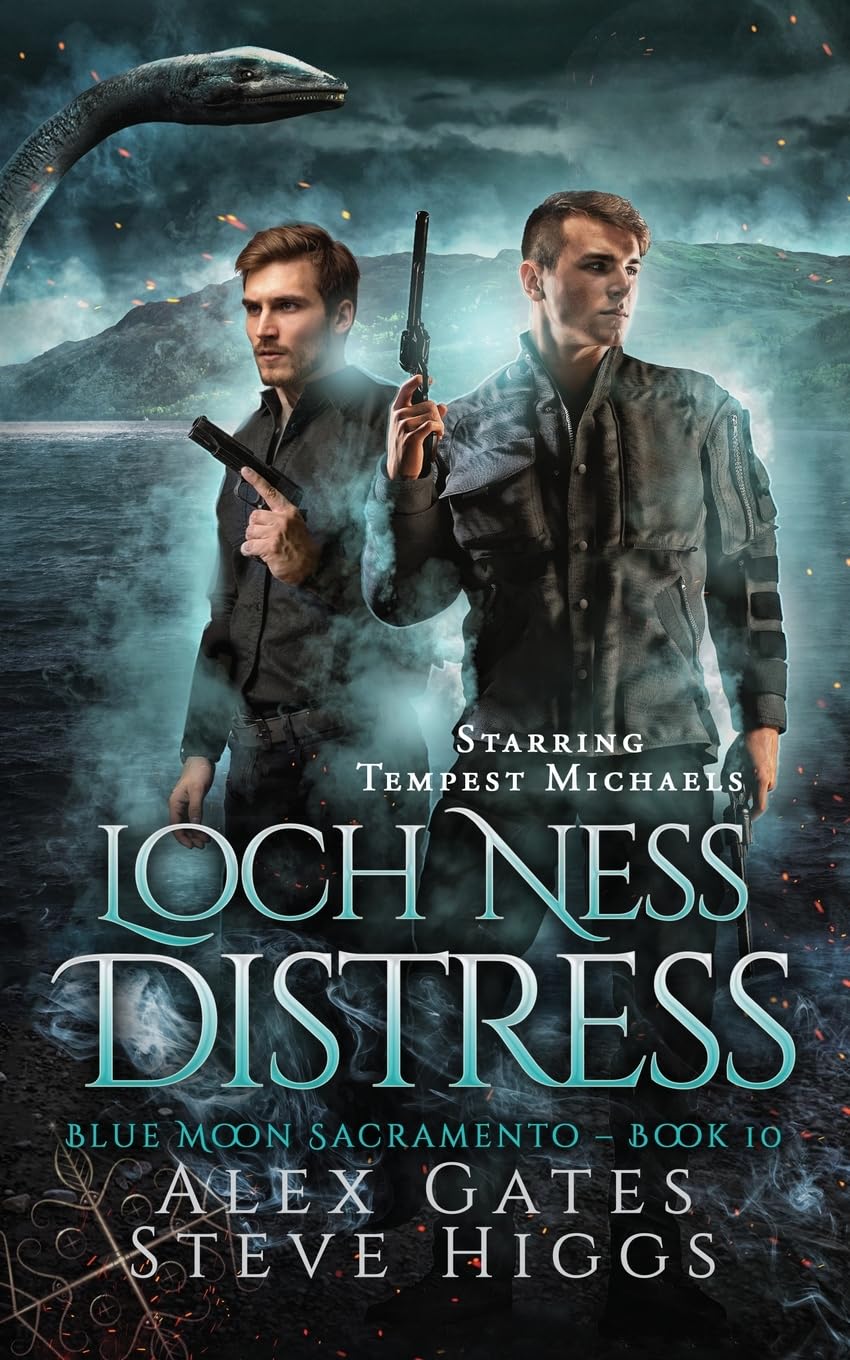 Loch Ness Distress: 10 (Blue Moon Investigations Sacramento)