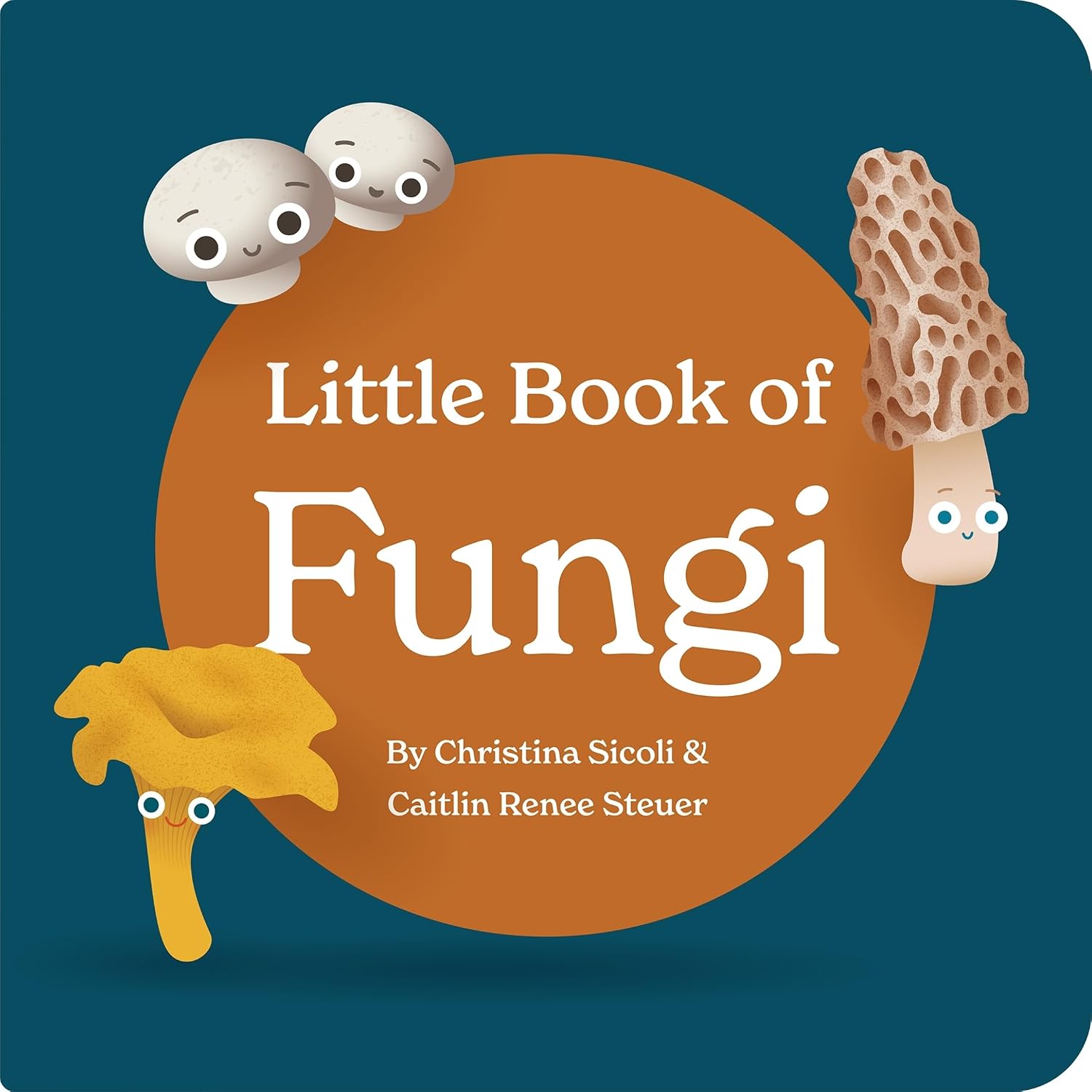 Little Book of Fungi Board Book for Babies and Toddlers Exploring Mushroom Facts and Clever Rhymes Classroom Learning Resource Baby 0-12 Months Ages ... Chunky Deli (Little Book Culinary Collection)