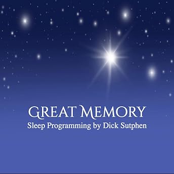 Great Memory Sleep Programming Audiobook by Dick Sutphen episode artwork
