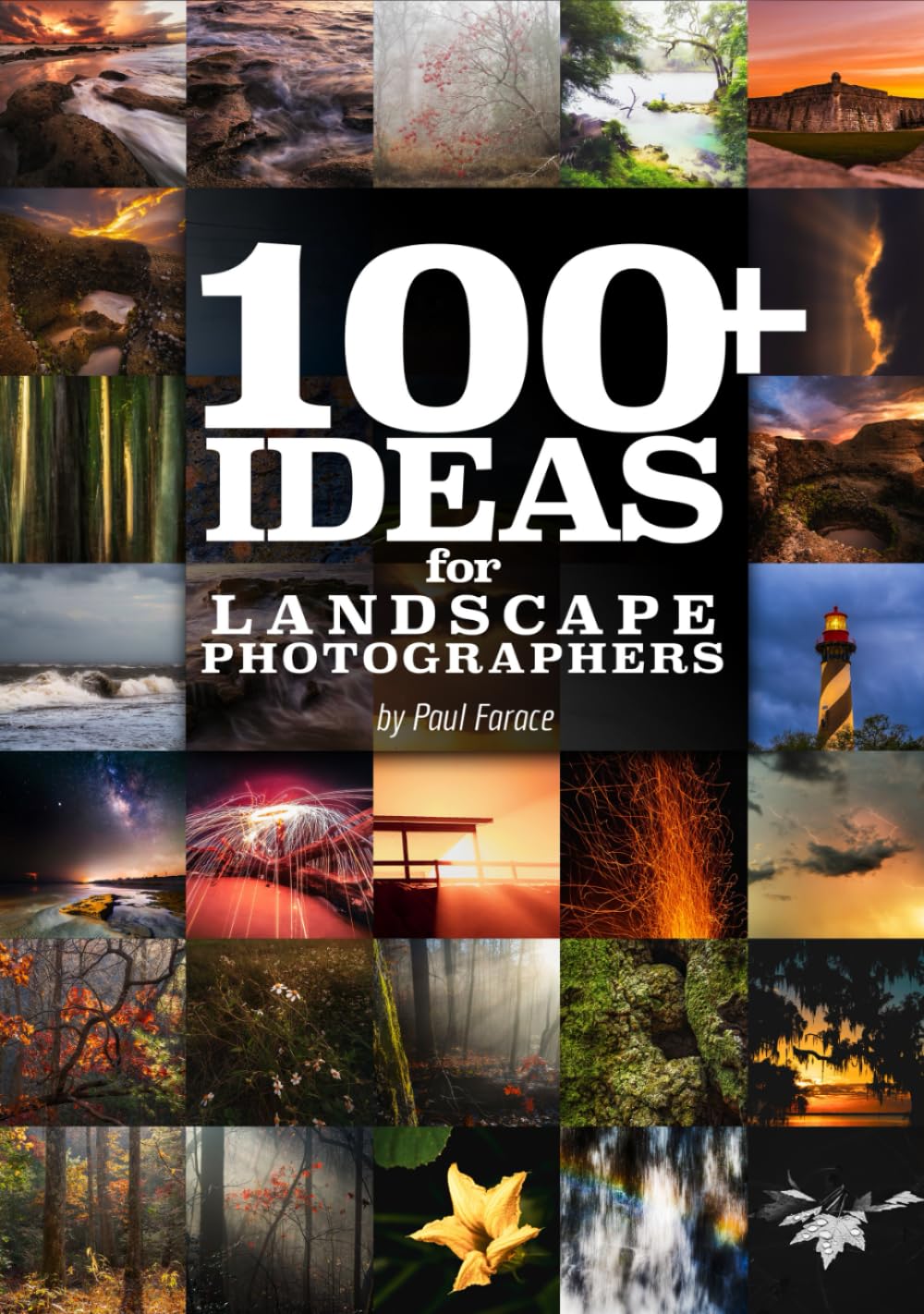 Idées pour photographes de paysage : ne manquez plus jamais d'inspiration