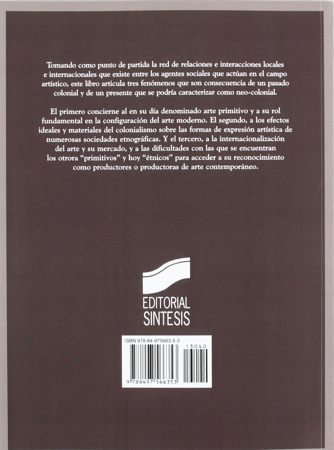 Antropología del campo artístico: del arte primitivo-- al contemporáneo: 40 (Letras universitarias)
