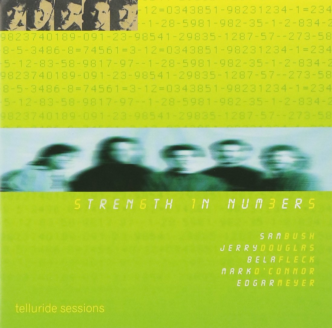 The Telluride Sessions [Audio CD] Strength in Numbers and Strength In Numbers