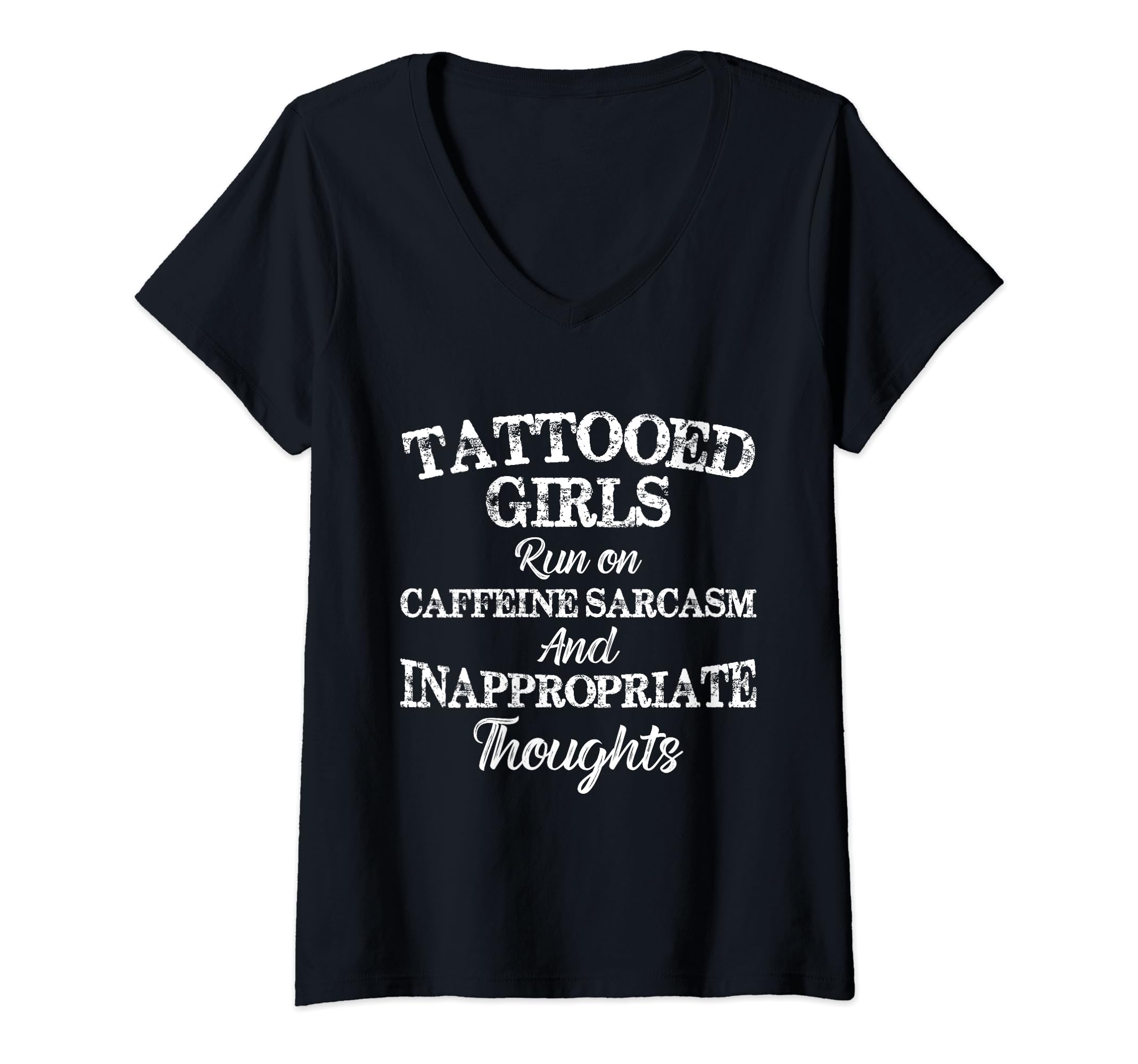Womens Tattooed Girls Run On Caffeine and Sarcasm Funny V-Neck T-Shirt