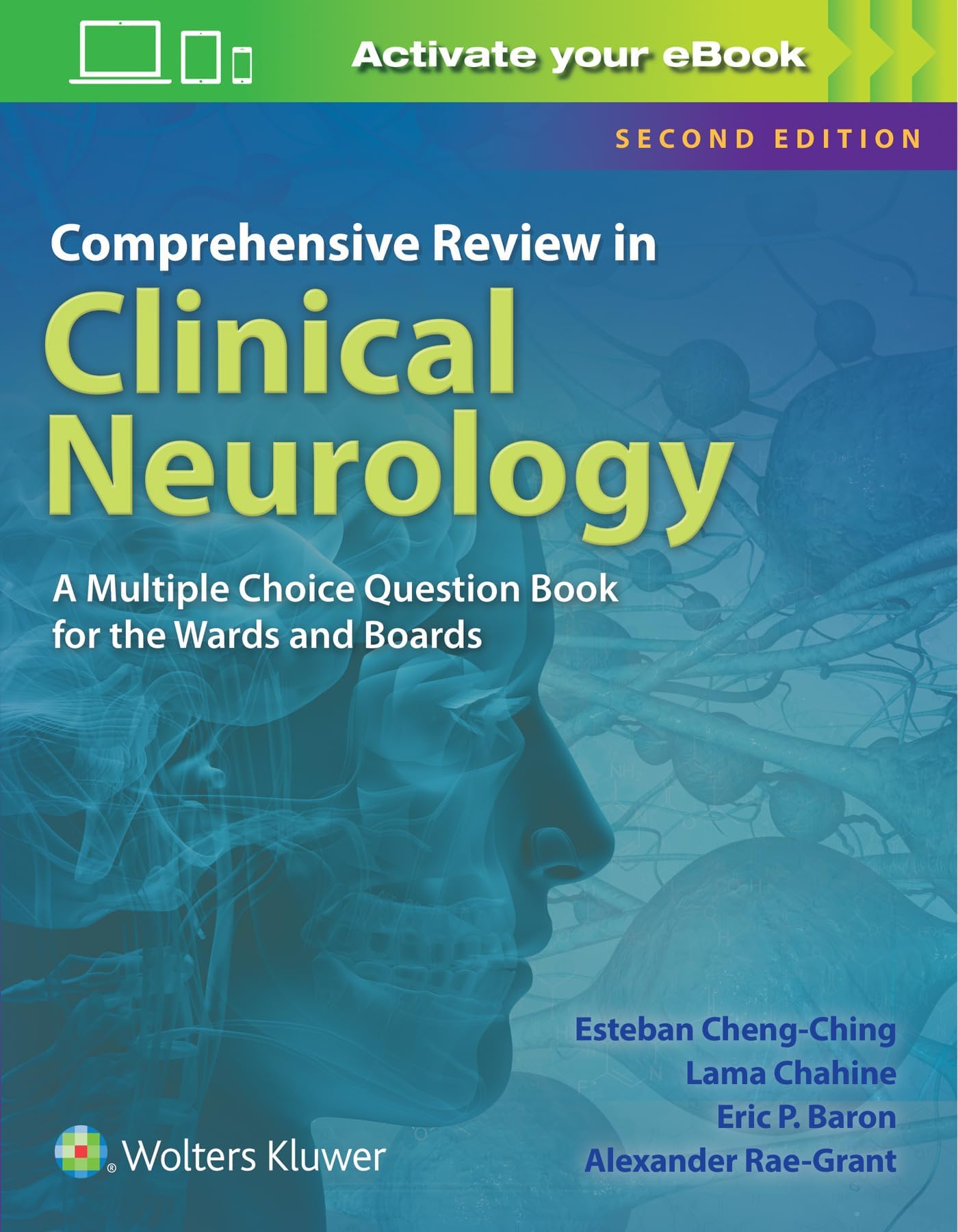 Comprehensive Review in Clinical Neurology: A Multiple Choice Book for the Wards and Boards Second Edition